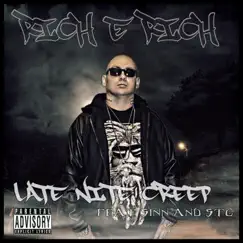 Late Nite Creep (feat. Sinn Tha Original & STG) - Single by Rich E Rich album reviews, ratings, credits