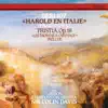 Berlioz: Harold in Italy; Tristia; Les Troyens à Carthage - Prelude album lyrics, reviews, download