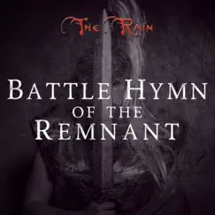 Battle Hymn of the Remnant - Single by Nicholas Mazzio, Lauren Mazzio & The Rain album reviews, ratings, credits