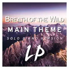 Breath of the Wild Main Theme (From 