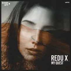 My Quest - Single by Redu X album reviews, ratings, credits