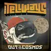 Out to the Cosmos album lyrics, reviews, download