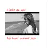 Het Hart Warmt Zich - Single album lyrics, reviews, download
