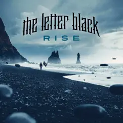 Rise - Single by The Letter Black album reviews, ratings, credits