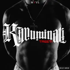 Killuminati - Single by Taseti album reviews, ratings, credits