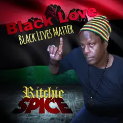 Black Love - Single by Richie Spice album reviews, ratings, credits