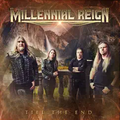 Till the End - Single by Millennial Reign album reviews, ratings, credits