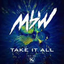 Take It All (Radio Edit) Song Lyrics