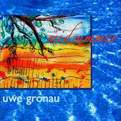 MIdsummer by Uwe Gronau album reviews, ratings, credits