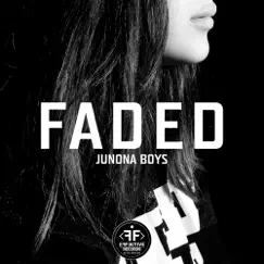 Faded - Single by Junona Boys album reviews, ratings, credits