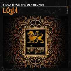 Loya - Single by Singa & Ron van den Beuken album reviews, ratings, credits