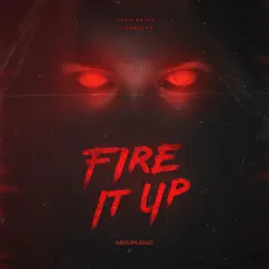 Fire It Up (feat. SevenEver) - Single by John Okins album reviews, ratings, credits
