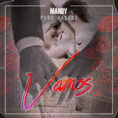 Vamos - Single by Mandy Puro Habano album reviews, ratings, credits