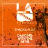 Dancing with the Devil - Single album lyrics, reviews, download