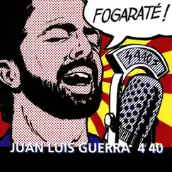 Fogaraté by Juan Luis Guerra album reviews, ratings, credits