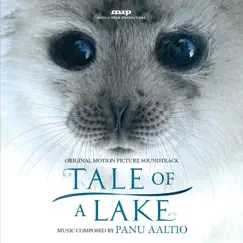 Tale of a Lake (Original Motion Picture Soundtrack) by Panu Aaltio album reviews, ratings, credits