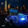 Flow (feat. T-Rich) - Single album lyrics, reviews, download