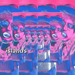 Islands Song Lyrics