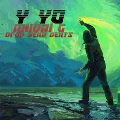 Y Yo (Drop Dead Beats) - Single by Anibal G album reviews, ratings, credits