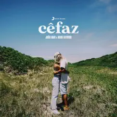 Cê Faz - Single by João Mar & Mari Azevedo album reviews, ratings, credits
