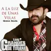 A la Luz de Unas Velas (Versión Banda) - Single album lyrics, reviews, download