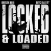Locked & Loaded (feat. Royce da 5'9") - Single album lyrics, reviews, download