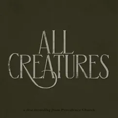 All Creatures (Live) - Single by Providence album reviews, ratings, credits