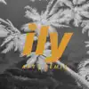 ily (i love you baby) [ARTY Remix] [feat. Emilee] - Single album lyrics, reviews, download