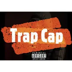 Trap Cap (feat. JayHood) - Single by Le hommie album reviews, ratings, credits