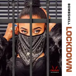 Lockdown - Single by Bombshell album reviews, ratings, credits