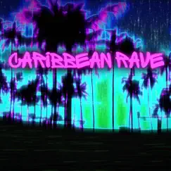 Caribbean Rave - Single by Portalcuber album reviews, ratings, credits