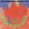 Good Times Are So Hard to Find: The History of Blue Cheer album lyrics, reviews, download