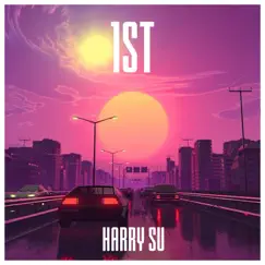 1st - Single by Harry Su album reviews, ratings, credits
