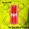 Hot Dog Salt 'n' Pepper - Single album lyrics, reviews, download