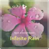 Infinite Rain album lyrics, reviews, download