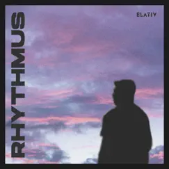 Rhythmus - Single by Elativ album reviews, ratings, credits