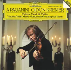 A Paganini - Virtuoso Violin Music by Gidon Kremer album reviews, ratings, credits