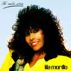 No Vuelvo Atrás by Lila Morillo album reviews, ratings, credits