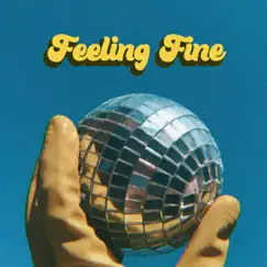 Feeling Fine - Single by SKIA album reviews, ratings, credits