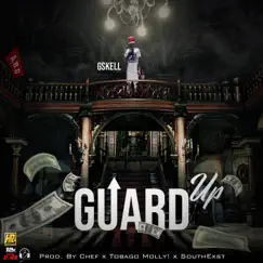 Guard Up - Single by Gskell album reviews, ratings, credits