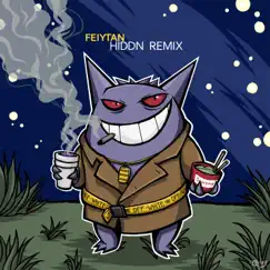 Hiddn (feat. Byakurain, Sndayy, Lucifer & Mc Renz) [Remix] - Single by Feiytan album reviews, ratings, credits