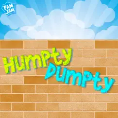Humpty Dumpty - Single by Fam Jam album reviews, ratings, credits