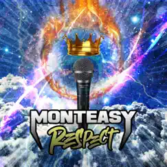 Respect - Single by Monteasy album reviews, ratings, credits