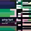 Ligeti: Études pour piano album lyrics, reviews, download