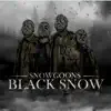 Black Snow (Bonus Version) album lyrics, reviews, download