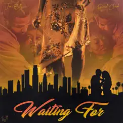 Waiting For (feat. Daniel Church) Song Lyrics