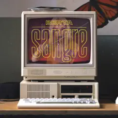 Sangre - Single by Berta album reviews, ratings, credits