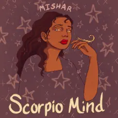 Scorpio Mind - Single by MishaR album reviews, ratings, credits