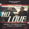 No Love (feat. Big Chop) - Single album lyrics, reviews, download