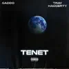 Tenet (feat. Tray Haggerty) - Single album lyrics, reviews, download